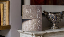 Load image into Gallery viewer, Relaxed Luxury