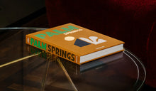 Load image into Gallery viewer, Palm Springs