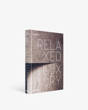 Load image into Gallery viewer, Relaxed Luxury