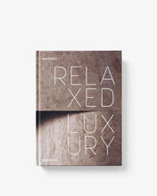 Load image into Gallery viewer, Relaxed Luxury