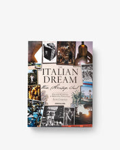Load image into Gallery viewer, The Italian Dream