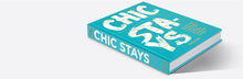 Load image into Gallery viewer, Chic Stays
